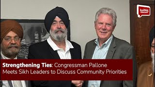 Strengthening Ties: Congressman Pallone Meets Sikh Leaders to Discuss Community Priorities